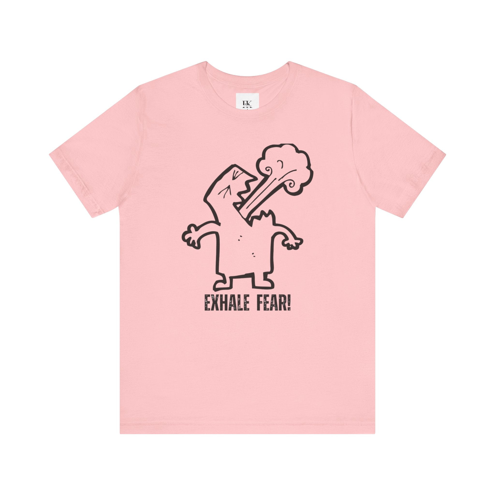 Exhale Fear Tee
