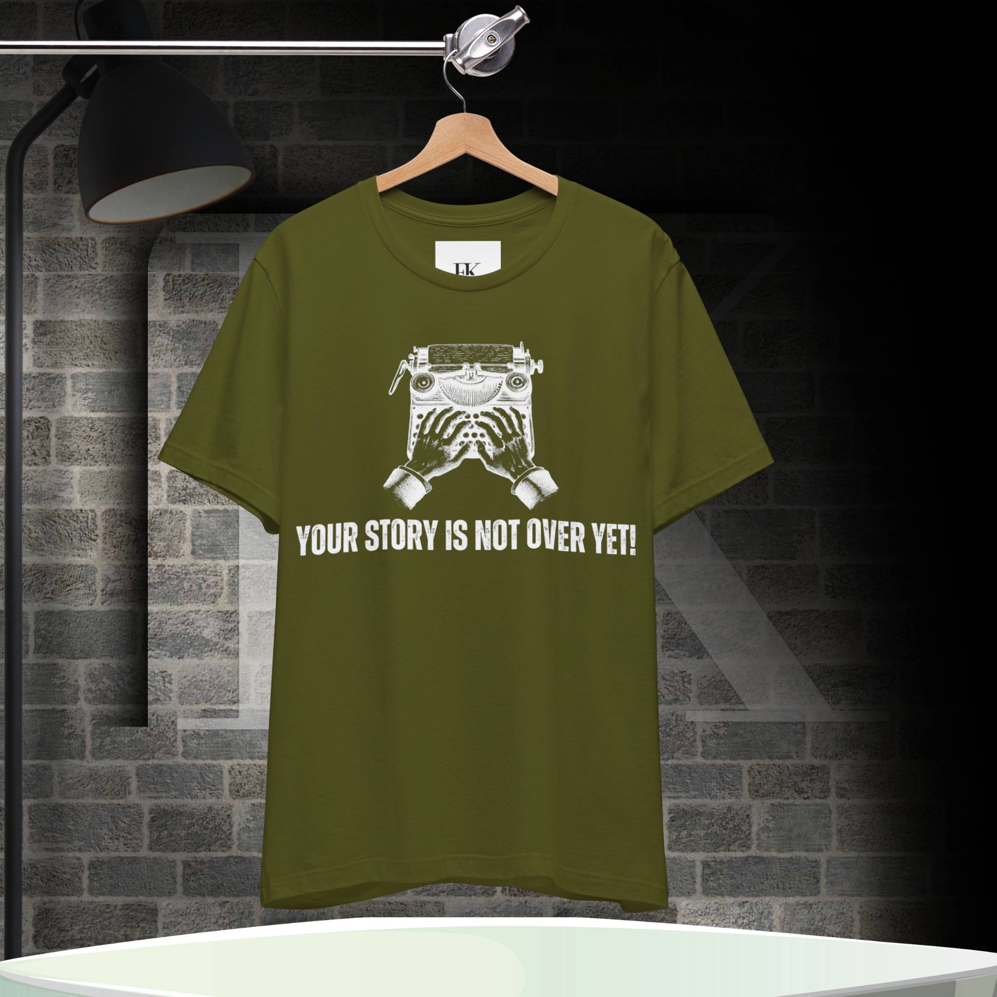 Your Story Is Not Over Yet! Tee