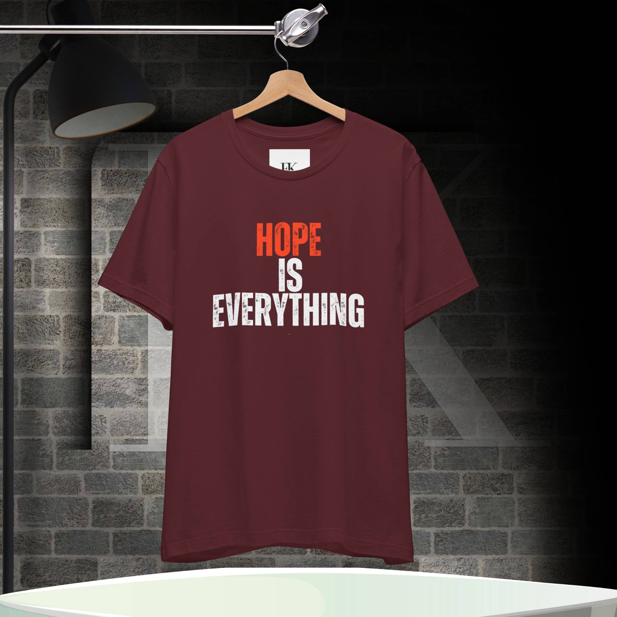 Hope Is Everything Tee