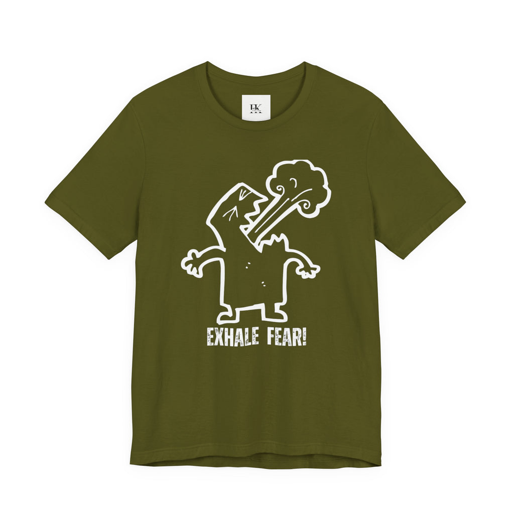 Exhale Fear Tee