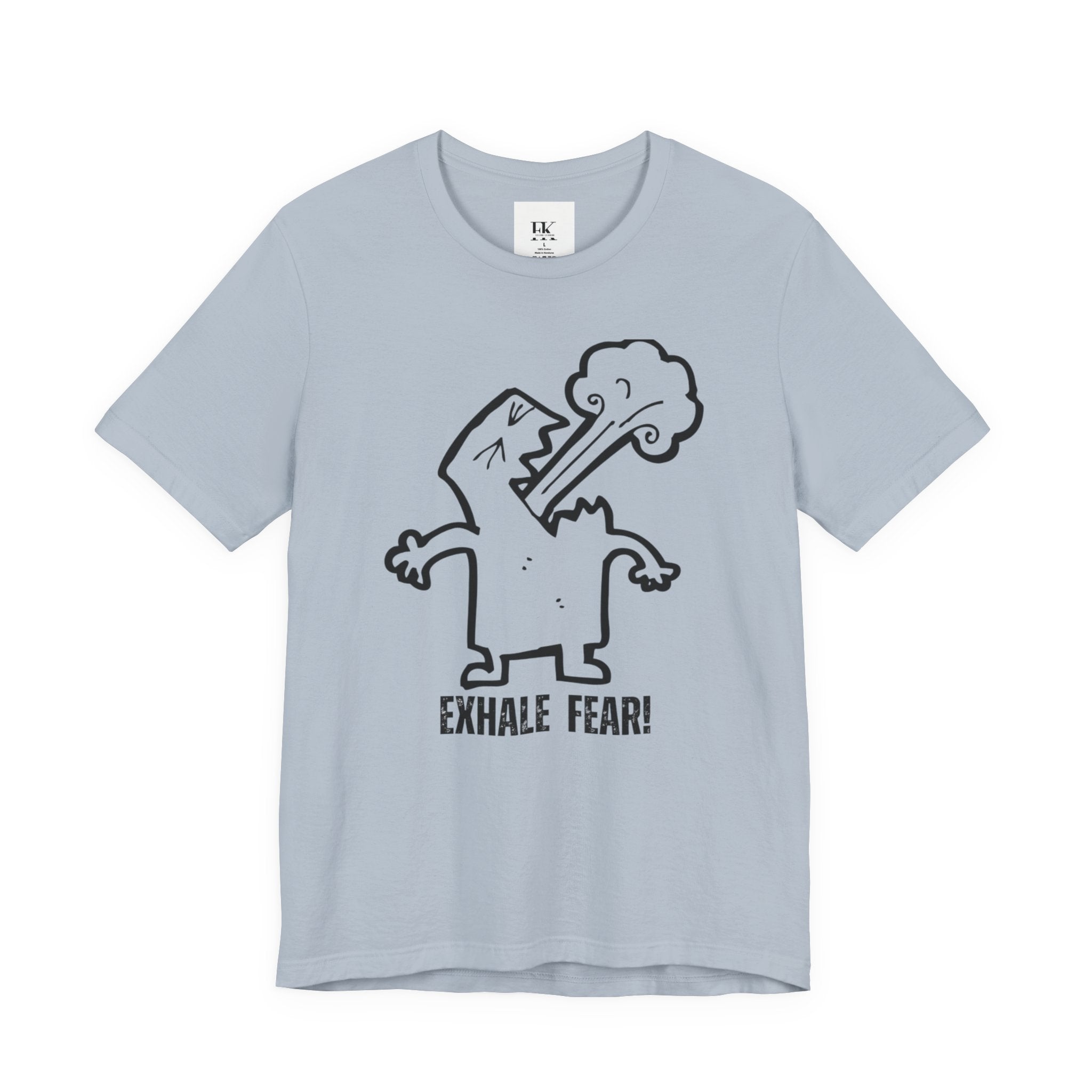 Exhale Fear Tee