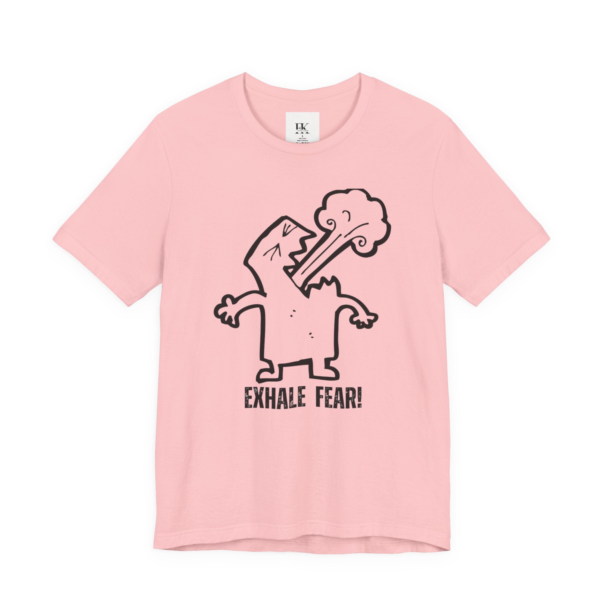 Exhale Fear Tee