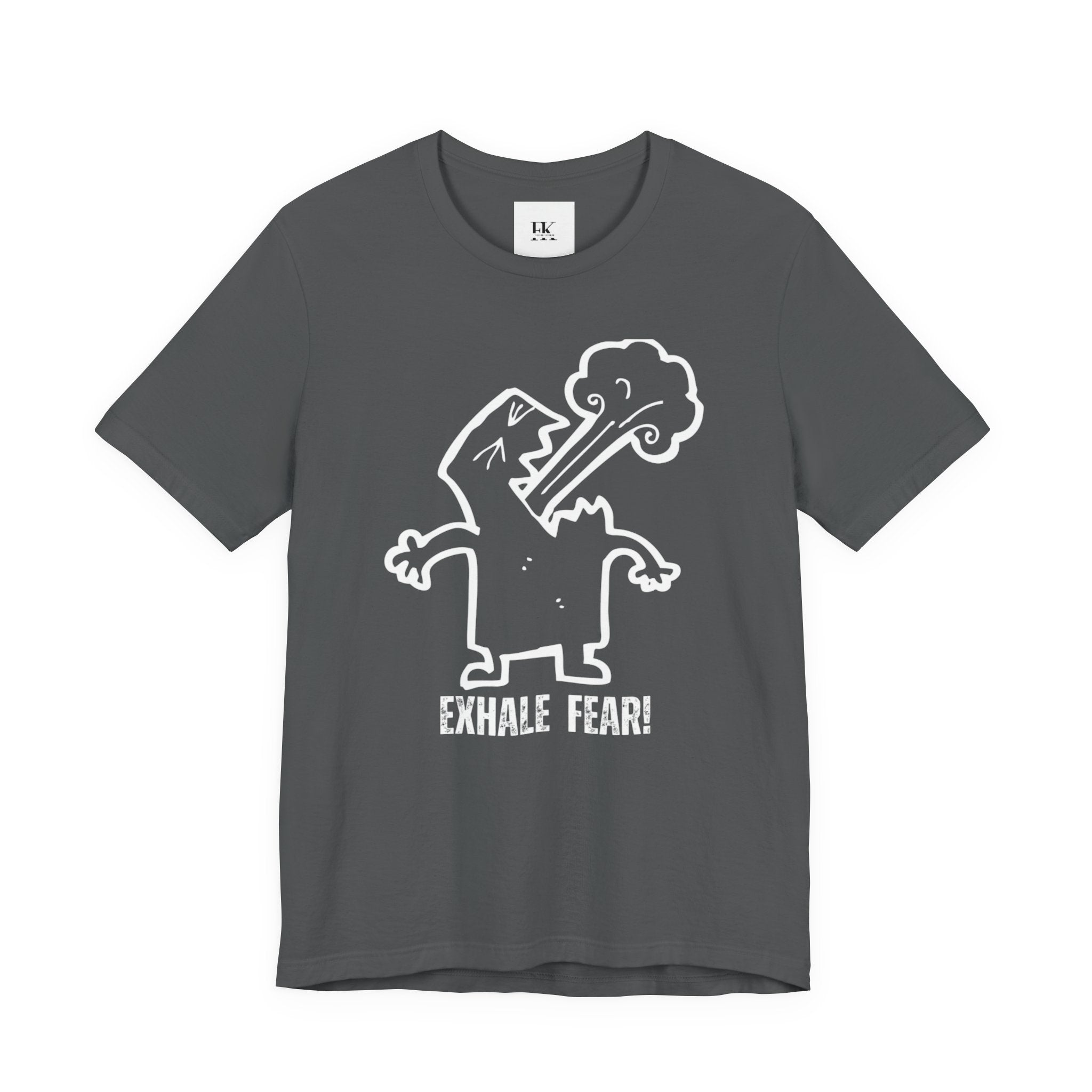 Exhale Fear Tee
