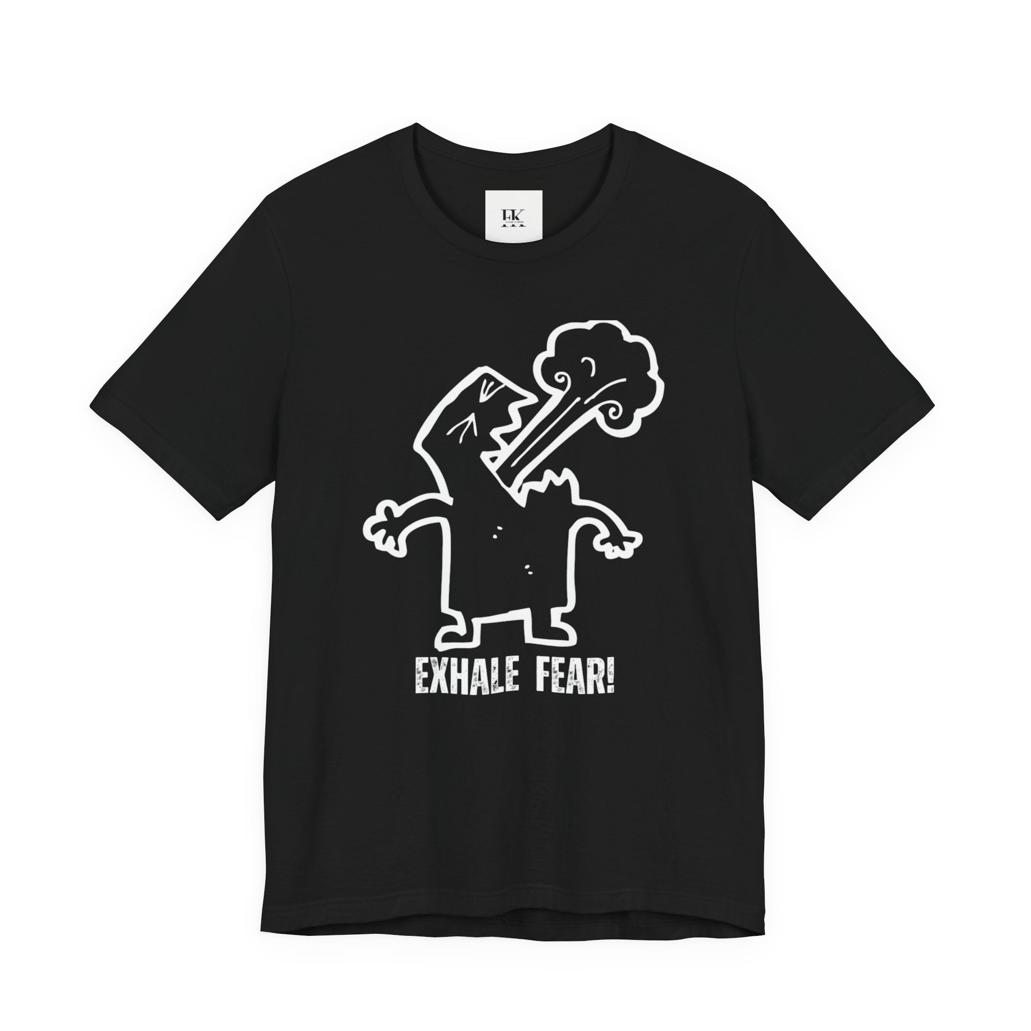 Exhale Fear Tee